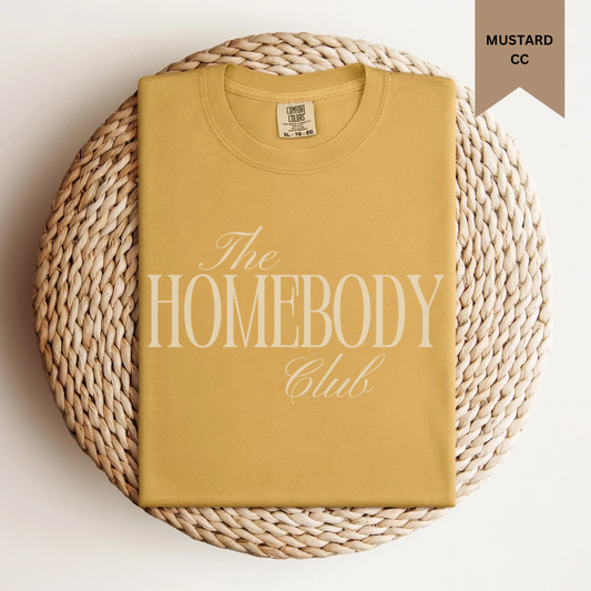 The Homebody Club Tee.