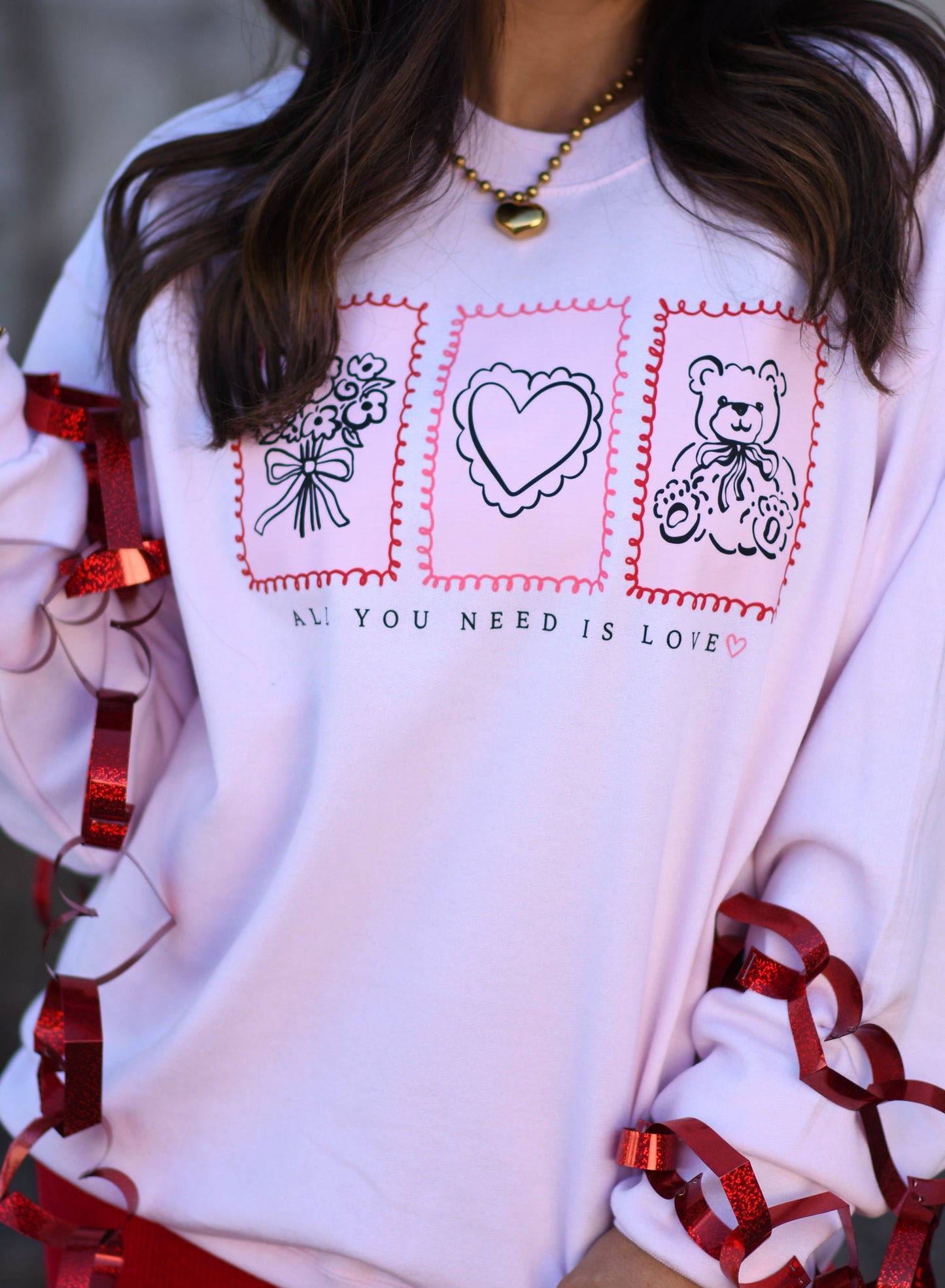 All You Need Is Love Sweatshirt