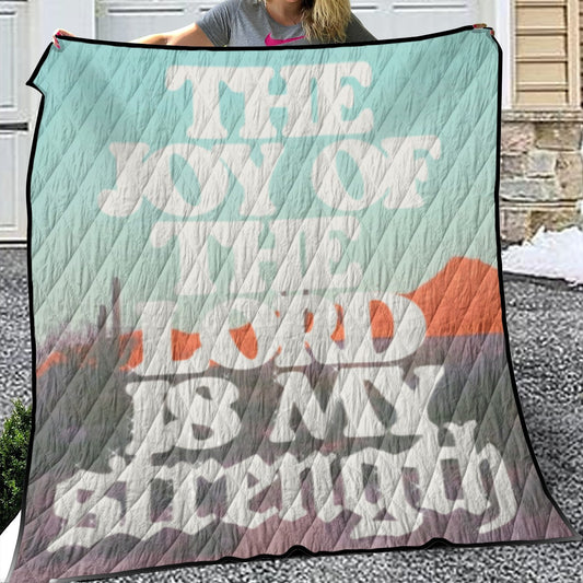 The Joy of the Lord Lightweight & Breathable Quilt With Edge-wrapping Strips