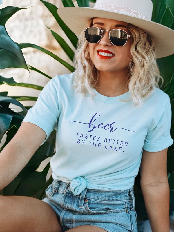 Beer Tastes Better By The Lake Boutique Tee