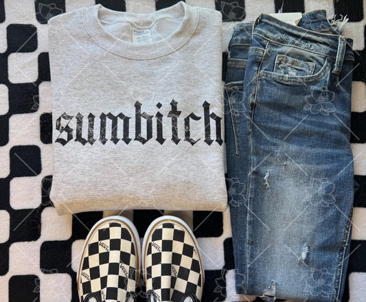 Sumbitch - multiple styles