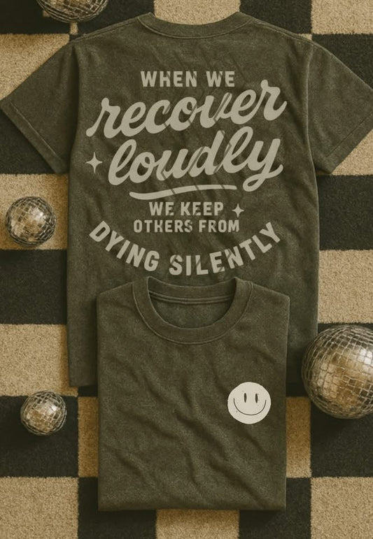 Recover loudly front & back - Multiple Styles