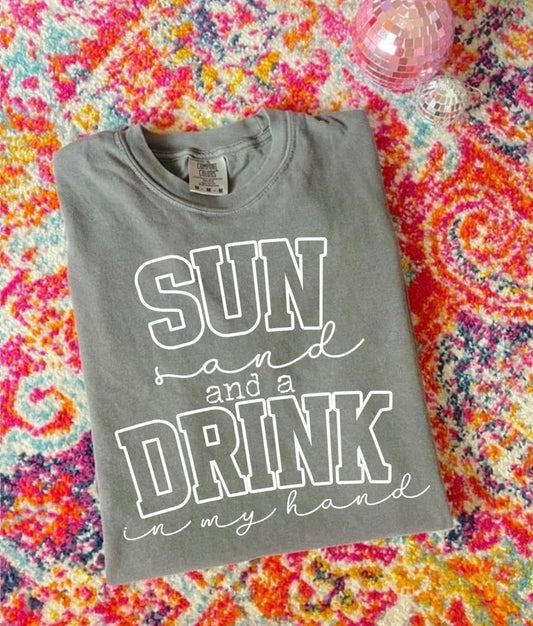 Sun, Sand and a Drink Tee