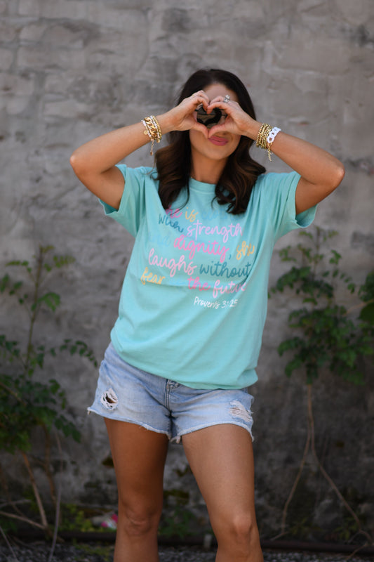 She Is Clothed With Strength Proverbs Tee