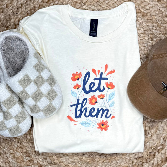 Let Them Floral Faith Tee | Boundary Setting Design
