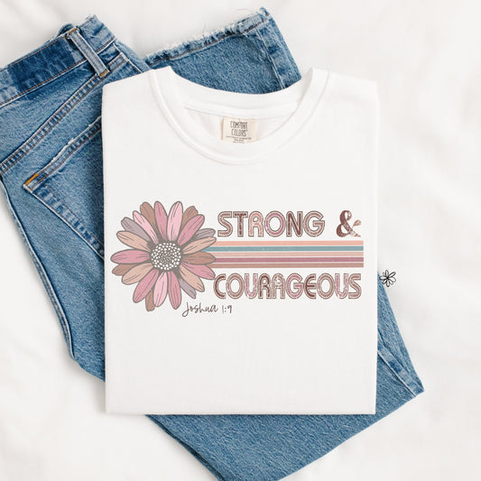 Strong and Courageous SWEATSHIRT.