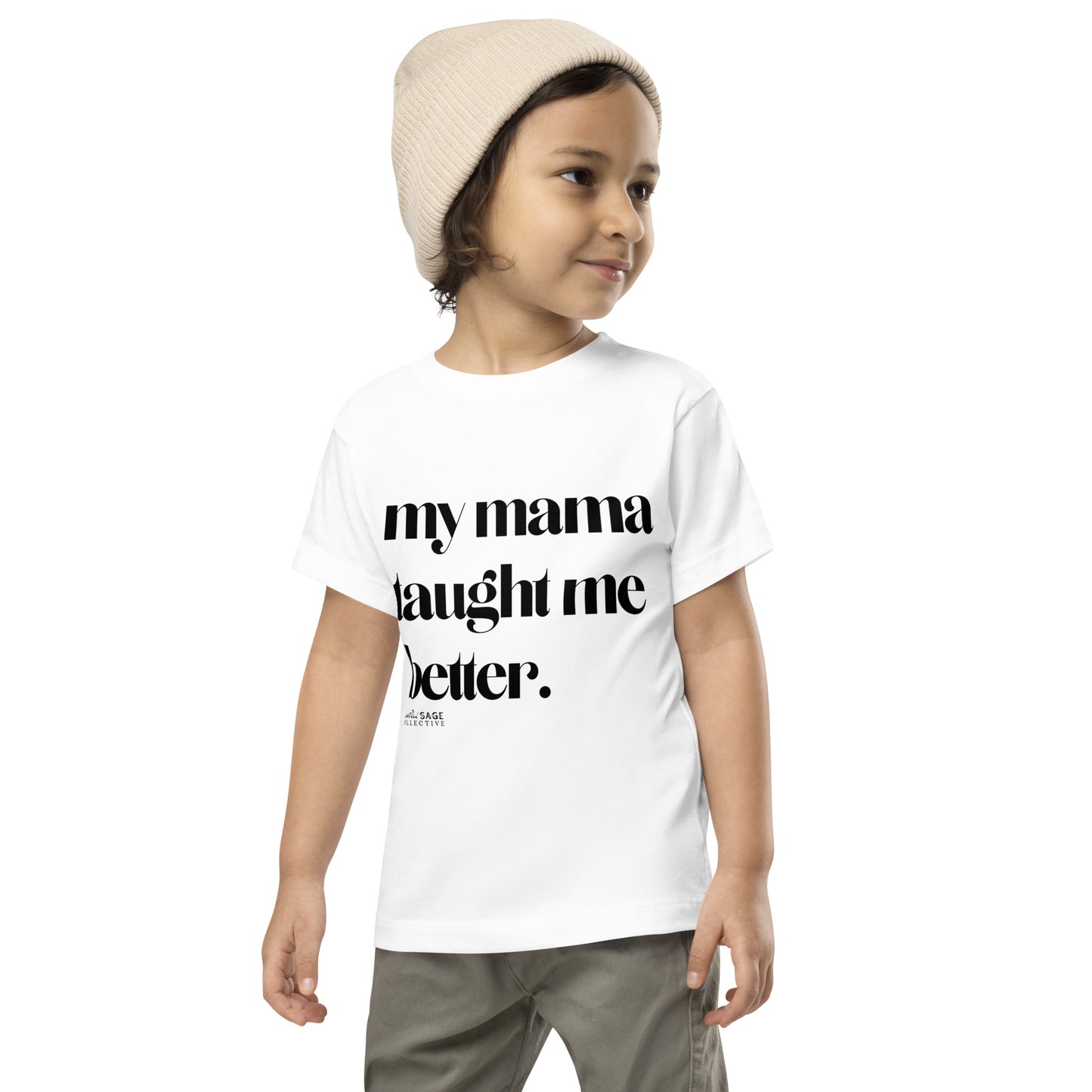 Taught Me Better *SweetPea & Sage Exclusive Design* Toddler Short Sleeve Tee